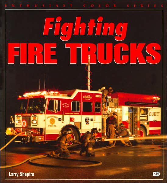 Cover for Larry Shapiro · Fighting Fire Trucks (Paperback Book) (1999)