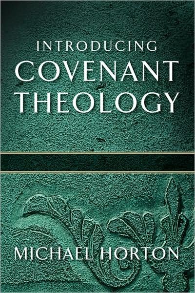Cover for Michael Horton · Introducing Covenant Theology (Paperback Bog) [Reprint edition] (2009)