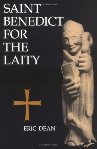 Cover for Eric Dean · Saint Benedict for the Laity (Paperback Book) [Later Printing edition] (1989)