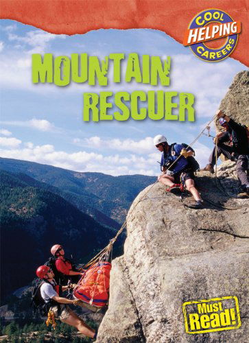 Cover for William David Thomas · Mountain Rescuer (Cool Careers) (Hardcover Book) (2008)