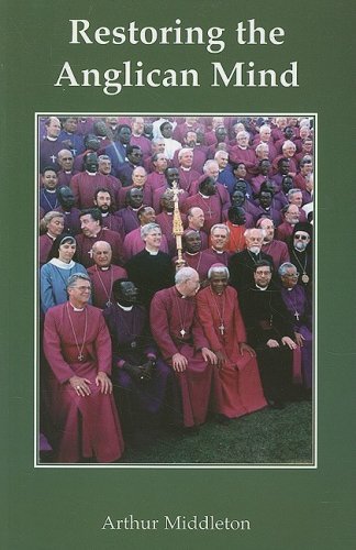 Cover for Arthur Middleton · Restoring the Anglican Mind (Paperback Bog) (2008)