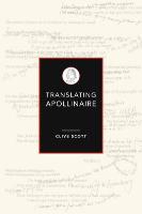 Cover for Prof. Clive Scott · Translating Apollinaire (Paperback Book) (2014)