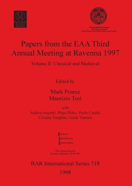 Cover for Papers from the EAA Third Annual Meeting at Ravenna 1997 (British Archaeological Reports (BAR) International S.) (Paperback Bog) (1998)