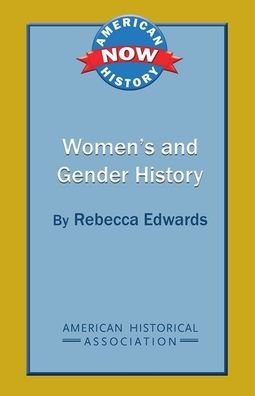 Cover for Rebecca Edwards · Women's and gender history (Book) [1st edition] (2012)