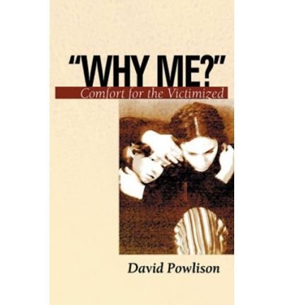 Cover for David Powlison · Why Me?: Comfort for the Victimized - Resources for Changing Lives (Paperback Book) (2003)