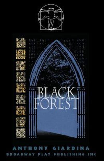 Cover for Anthony Giardina · Black Forest (Pocketbok) (2016)