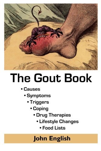 The Gout Book - John English - Böcker - Pronghorn Publishing - 9780963566959 - 7 mars 2013