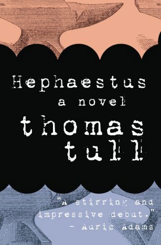 Cover for Thomas Tull · Hephaestus (Paperback Book) (2010)