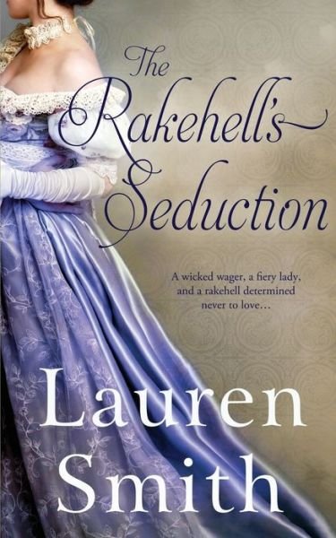 Cover for Lauren Smith · The Rakehell's Seduction (Pocketbok) (2017)