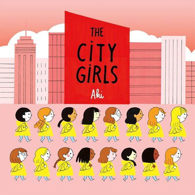 Cover for Aki · The City Girls (Hardcover Book) (2020)