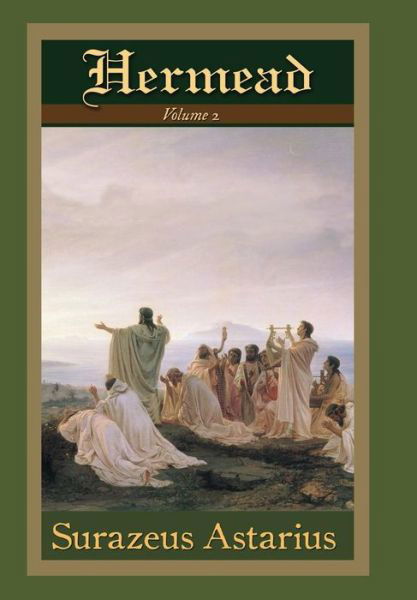 Cover for Surazeus Astarius · Hermead Volume 2 (Gebundenes Buch) (2014)