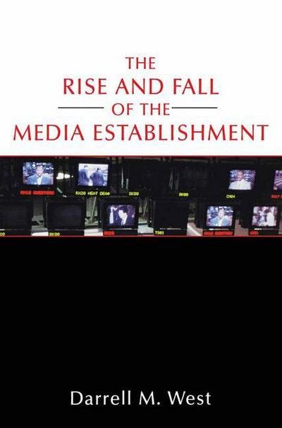 Cover for Na Na · The Rise and Fall of the Media Establishment (Paperback Book) [1st ed. 2001 edition] (2001)