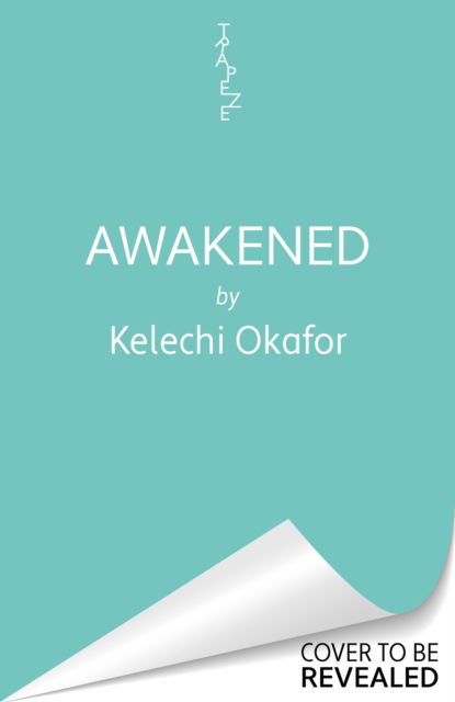 Cover for Kelechi Okafor · Awakened (Paperback Book) (2025)