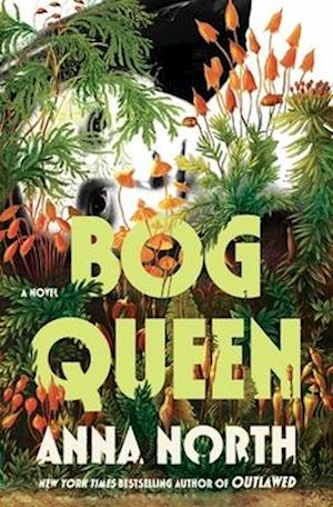 Cover for Anna North · Bog Queen (Paperback Bog) (2025)
