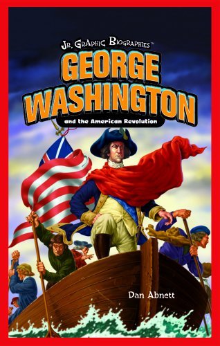 Cover for Q2a · George Washington and the American Revolution (Jr. Graphic Biographies) (Hardcover Book) (2006)