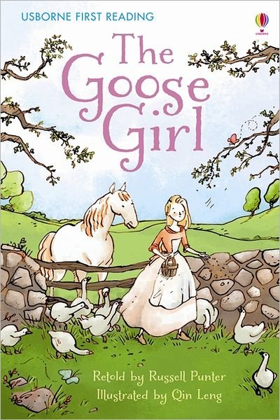 Cover for Russell Punter · The Goose Girl - First Reading Level 3 (Hardcover bog) (2012)