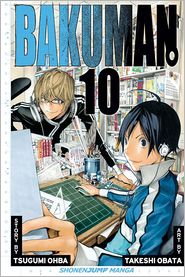 Cover for Tsugumi Ohba · Bakuman?, Vol. 10 - Bakuman? (Paperback Bog) (2012)