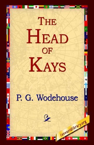 Cover for P. G. Wodehouse · The Head of Kay's (Inbunden Bok) (2005)