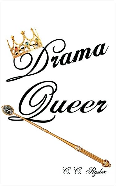 Cover for C. C. Ryder · Drama Queer (Paperback Book) (2010)