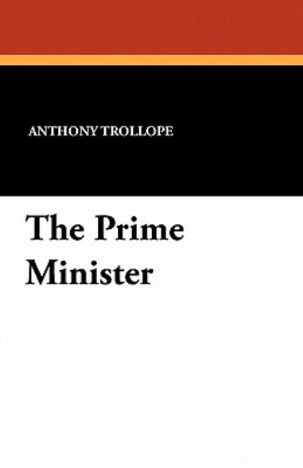 Cover for Anthony Trollope · The Prime Minister (Paperback Bog) (2024)