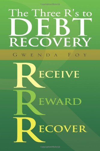 Cover for Gwenda Foy · The Three R's to Debt Recovery (Paperback Book) (2008)