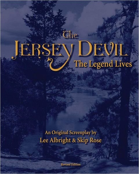 Cover for Skip Rose · The Jersey Devil-the Legend Lives (Paperback Bog) (2008)