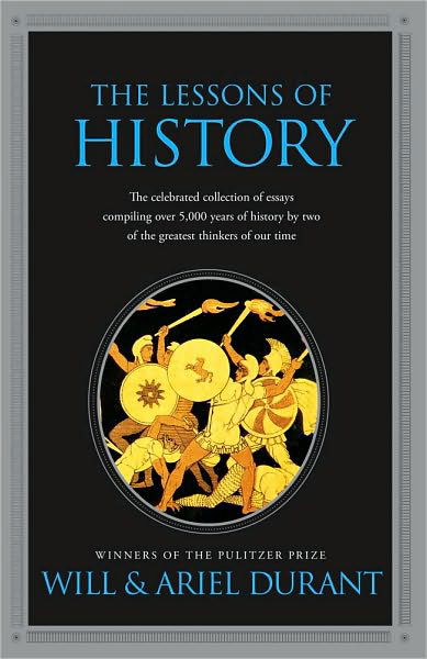 Lessons of History - Durant - Boeken - Simon & Schuster - 9781439149959 - 16 februari 2010