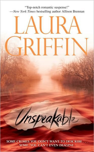 Unspeakable - Tracers - Laura Griffin - Livres - Pocket Books - 9781439152959 - 29 juin 2010