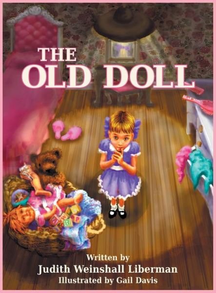 Cover for Judith Weinshall Liberman · The Old Doll (Hardcover Book) (2014)