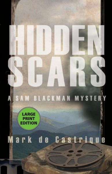 Cover for Mark de Castrique · Hidden Scars (Pocketbok) (2017)