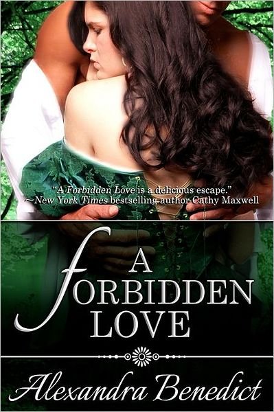 Cover for Alexandra Benedict · A Forbidden Love (Paperback Book) (2012)