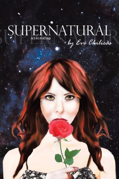 Cover for Eve Lauren Chilicas · Supernatural: Sci-fi Poetry (Paperback Book) (2014)