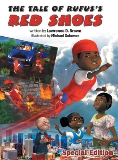 Cover for Lawrence D Brown · The Tale of Rufus's Red Shoes (Hardcover Book) (2019)