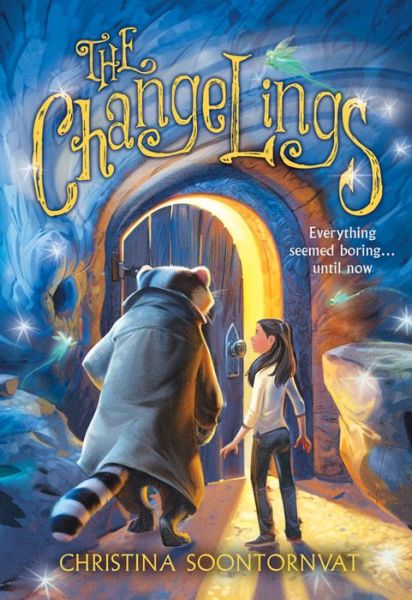 Cover for Christina Soontornvat · The Changelings (Book) (2017)