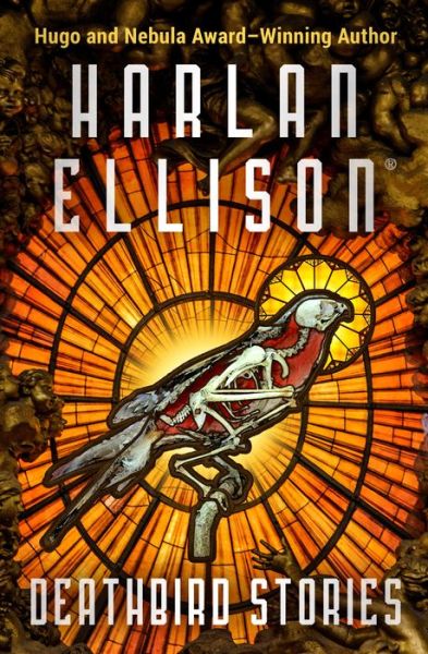 Cover for Harlan Ellison · Deathbird Stories (Paperback Book) (2014)