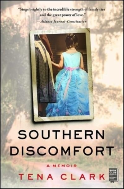 Cover for Tena Clark · Southern Discomfort: A Memoir (Paperback Bog) (2019)