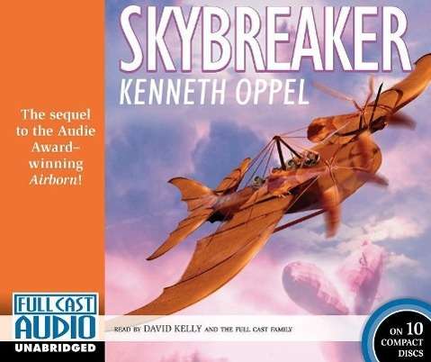 Skybreaker - Kenneth Oppel - Music - Brilliance Audio - 9781501237959 - April 7, 2015