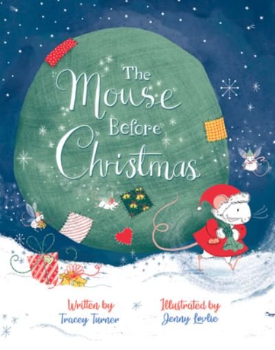 Cover for Tracey Turner · Mouse Before Christmas (Book) (2020)