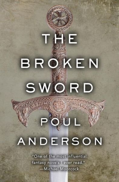 Cover for Poul Anderson · The Broken Sword (Paperback Bog) (2018)