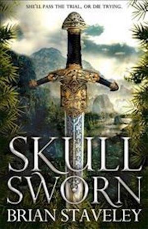 Cover for Brian Staveley · Skullsworn (Gebundenes Buch) (2017)