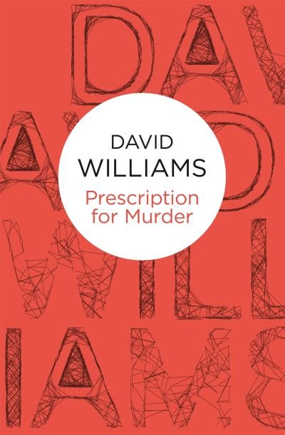 Cover for David Williams · Prescription for Murder (Taschenbuch) (2016)
