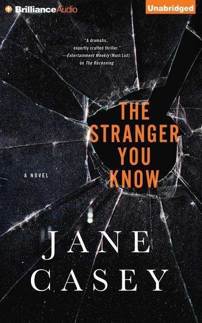 Cover for Jane Casey · The Stranger You Know (CD) (2015)