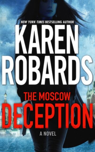 Cover for Karen Robards · The Moscow Deception (CD) (2018)