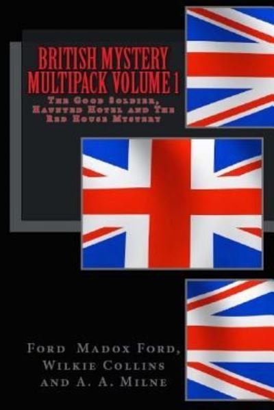 British Mystery Multipack Volume 1 - Au Wilkie Collins - Books - Createspace Independent Publishing Platf - 9781518790959 - October 26, 2015