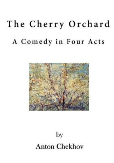 Cover for Anton Chekhov · The Cherry Orchard (Paperback Bog) (2016)