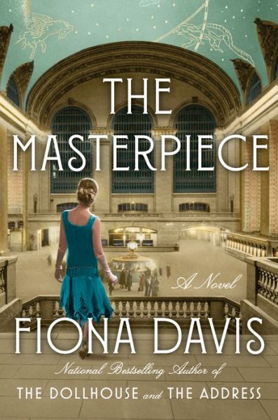 Cover for Fiona Davis · The Masterpiece (Hardcover Book) (2018)