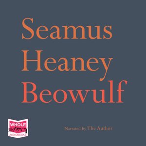 Cover for Seamus Heaney · Beowulf (Hörbuch (CD)) [Unabridged edition] (2019)