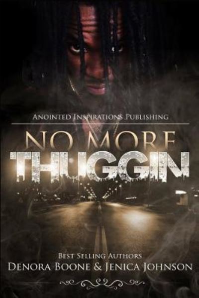 Cover for Denora Boone · No More Thuggin' (Paperback Book) (2016)