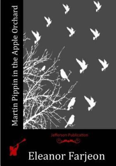 Cover for Eleanor Farjeon · Martin Pippin in the Apple Orchard (Pocketbok) (2016)