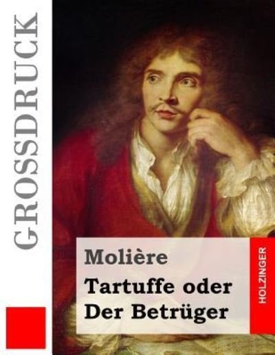 Cover for Moliere · Tartuffe oder Der Betruger (Paperback Bog) (2016)